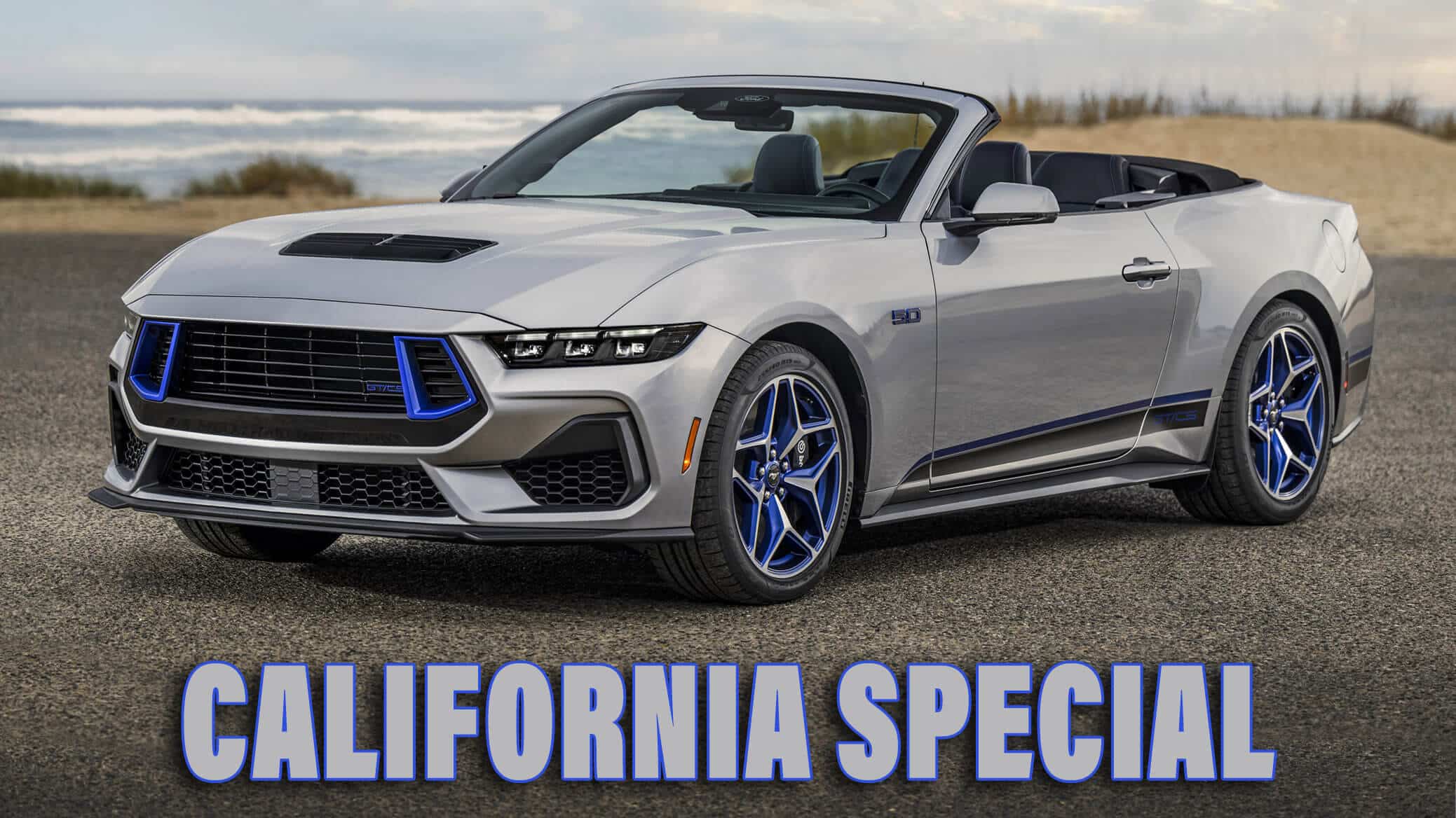 Ford Mustang GT California Special 2024 года возвращается с большим количеством синего макияжа