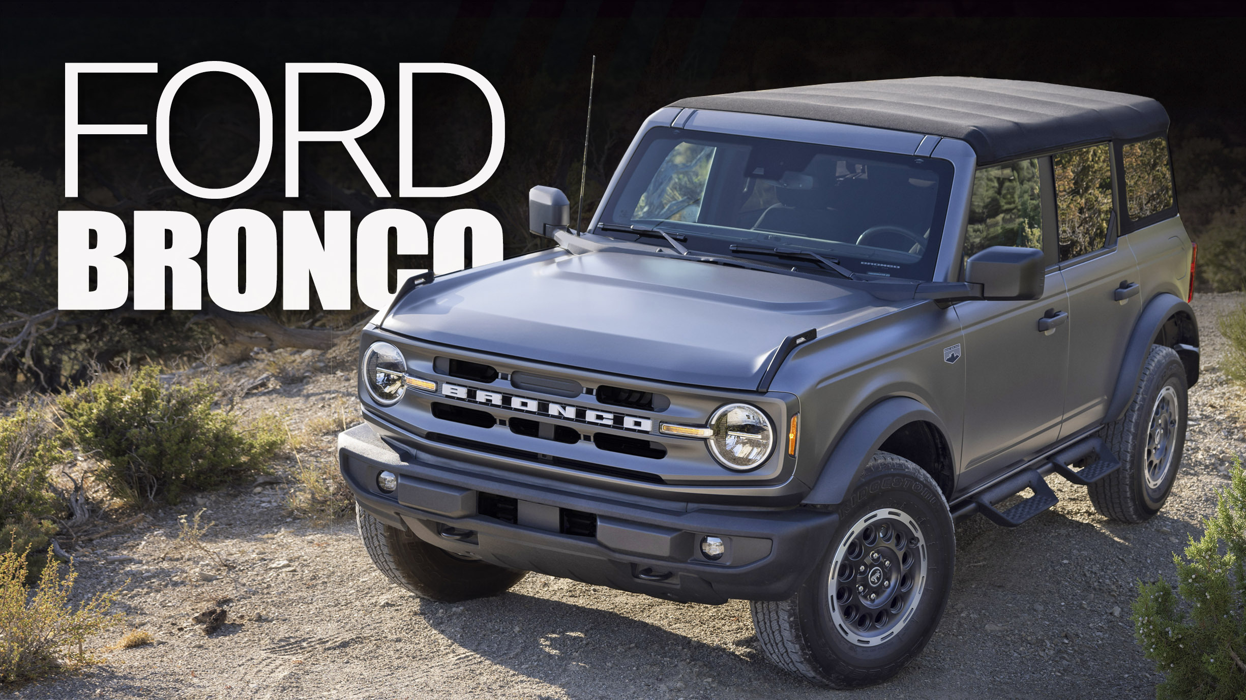 Ford’s 2025 Bronco Update Brings Back $38K Base Model With Steelies